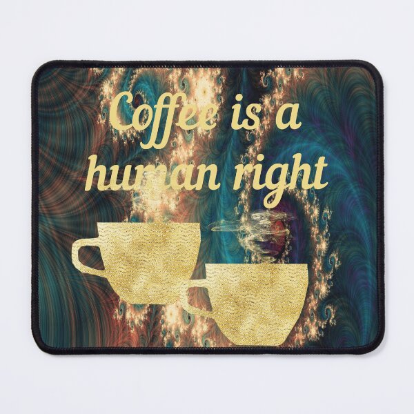 Item preview, Coffee is a human right abstract designed and sold by Areashor.