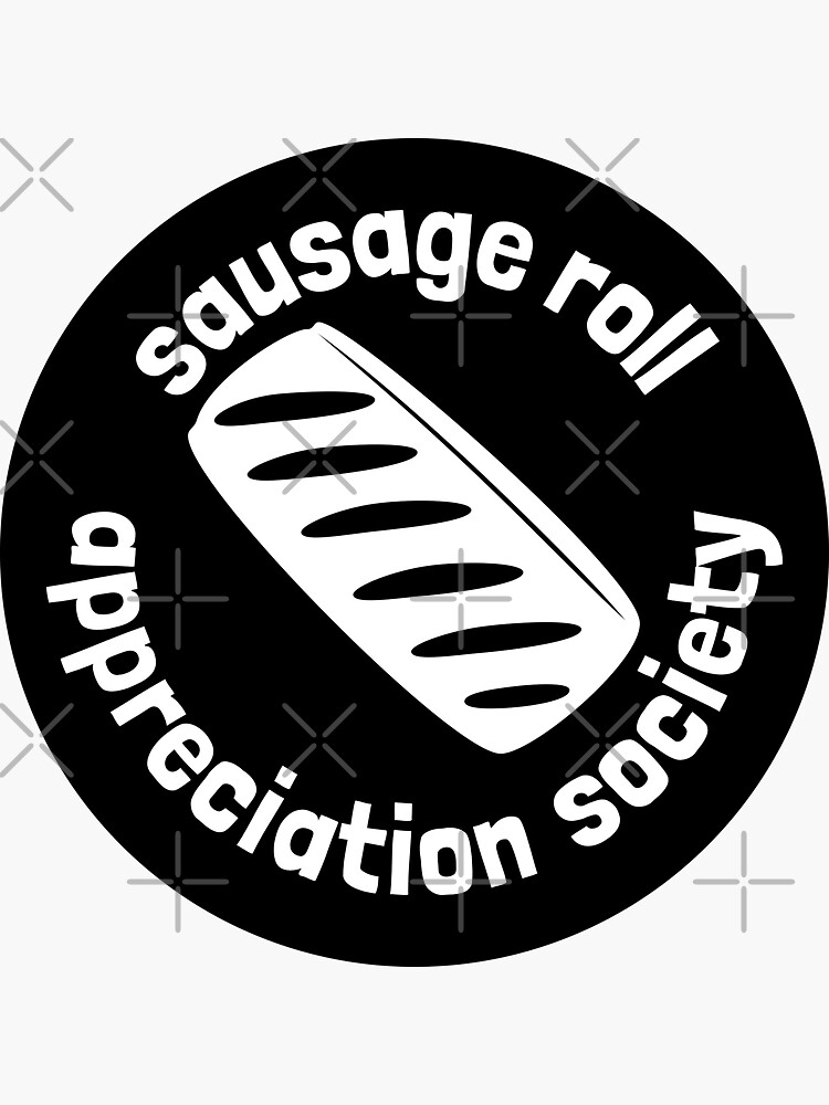 "Sausage Roll Appreciation Society British Food White" Sticker for Sale