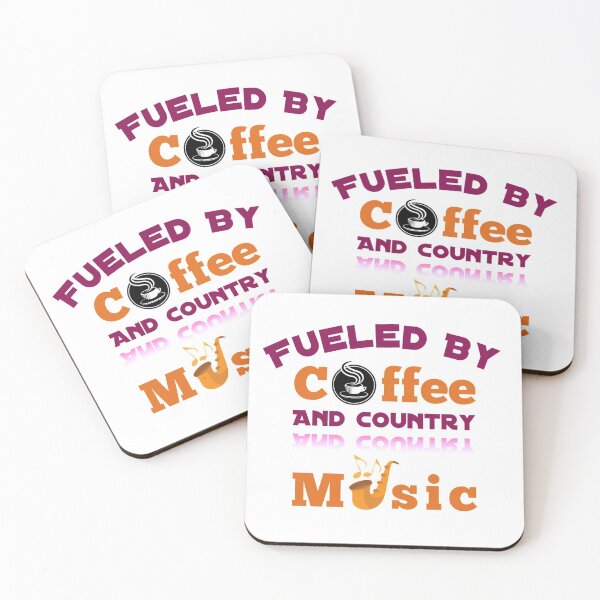 Item preview, Fueled By Coffee And Country Music - Coffee Quote designed and sold by Delandor.
