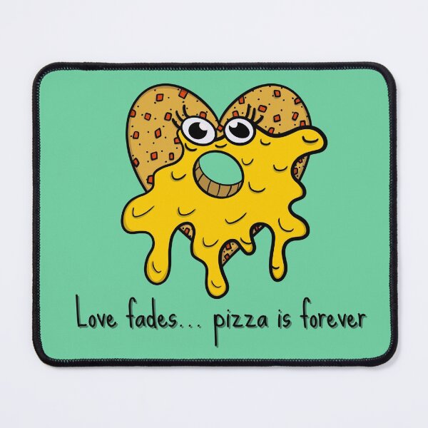 Item preview, Pizza Doughnut Heart - Love Fades, Pizza Is Forever designed and sold by Reelippy.