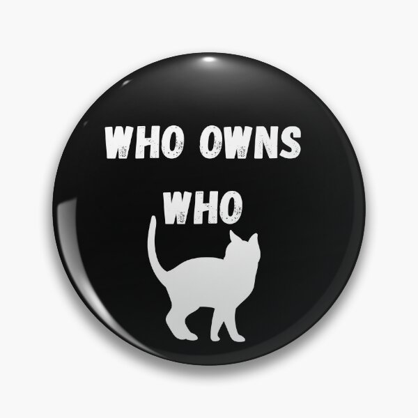 Item preview, WHO OWNS WHO, CATS designed and sold by Highhocreations.