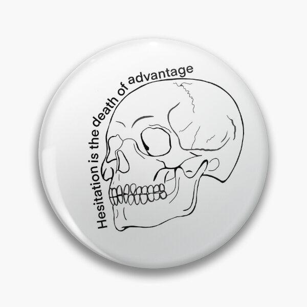 Item preview, Hesitation is the death of advantage  designed and sold by ElfyshBooks.