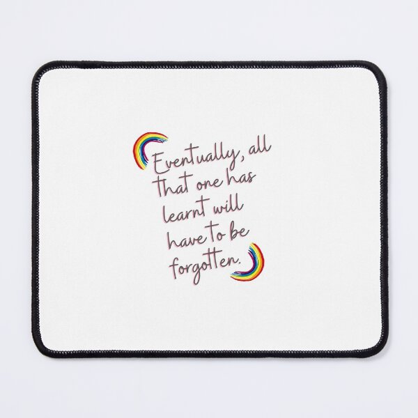 Item preview, “Eventually, all that one has learnt will have to be forgotten.” designed and sold by storeAN.