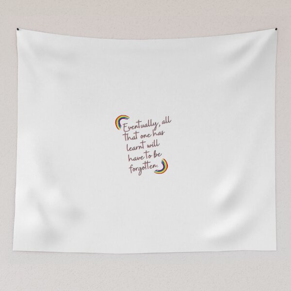 Item preview, “Eventually, all that one has learnt will have to be forgotten.” designed and sold by storeAN.