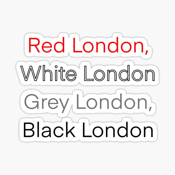 "Red London, White London, Grey London, Black London" Sticker for Sale by ElfyshBooks Redbubble