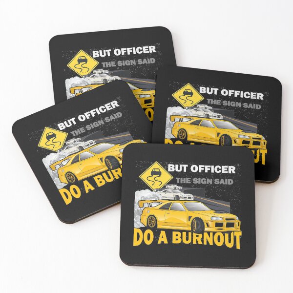 Item preview, But Officer the Sign Said Do a Burnout. Muscle Race Car T-Shirt designed and sold by NartuSorts.