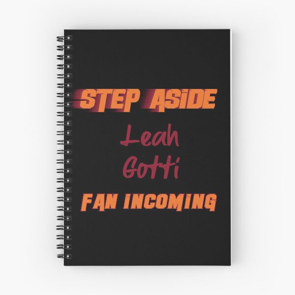 Item preview, Leah Gotti - Step Aside, incoming fan designed and sold by 2Girls1Shirt.