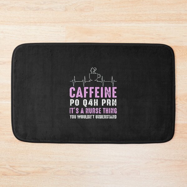 Item preview, Nurse - Caffeine Po Q4H Prn designed and sold by bouisejulie.