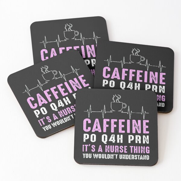 Item preview, Nurse - Caffeine Po Q4H Prn designed and sold by bouisejulie.
