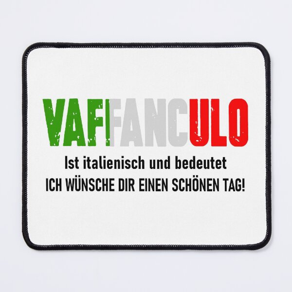 Item preview, VAFFANCULO means - Have a nice day - Swear in Italian designed and sold by urban-design.