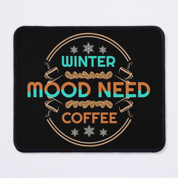 Item preview, Wintermood need coffee designed and sold by rp-art.