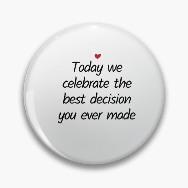 Item preview, Valentines Day Gift For Him, Today We Celebrate The Best Decision You Ever Made, Valentines day gift for boyfriend designed and sold by sofiaspiff.