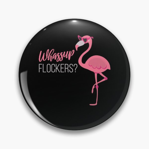 Item preview, Wassup Flockers Flamingo Bird designed and sold by MooonTees.