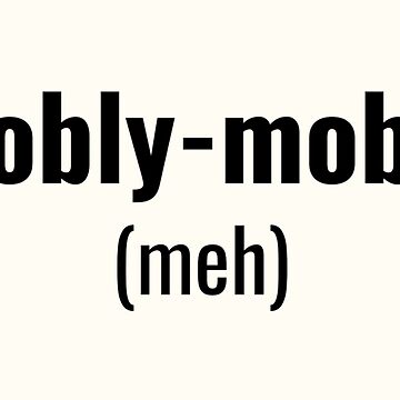 frobly-mobly Kids T-Shirt for Sale by Jajamon