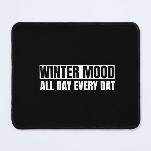 Item preview, wintermood all day every day  designed and sold by uranus1store.