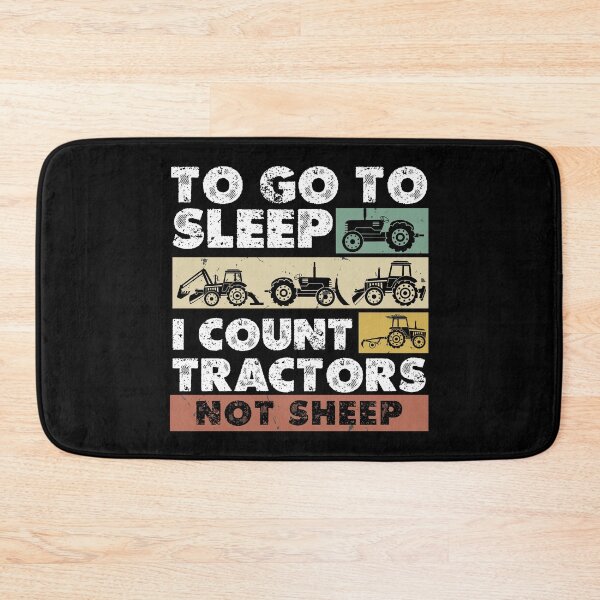 Item preview, To Go To Sleep I Count Tractors Not Sheep designed and sold by StrongShirts.