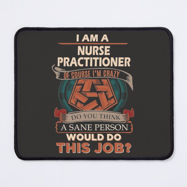 Item preview, Nurse Practitioner - Custom Graphic Sane Person 2 Gift Item Tee designed and sold by Blorriufz.