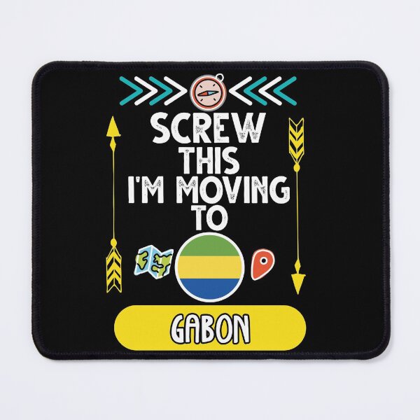 Item preview, Screw This I'm Moving To Gabon Travel Essential designed and sold by SimoArte.