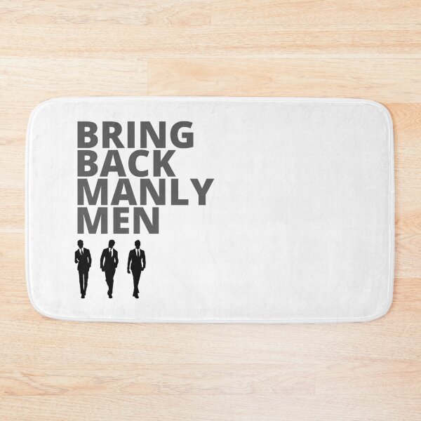 Item preview, Bring Back Manly Men designed and sold by JockArts.