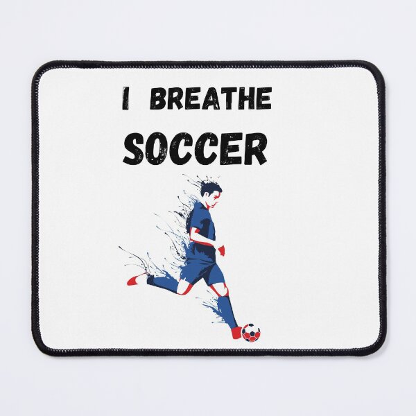 Item preview, I breathe soccer designed and sold by allaboutsportss.
