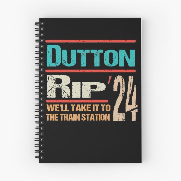 Item preview, dutton rip 2024 shirt we'll take it to the train station  designed and sold by AMZBlacKStore.