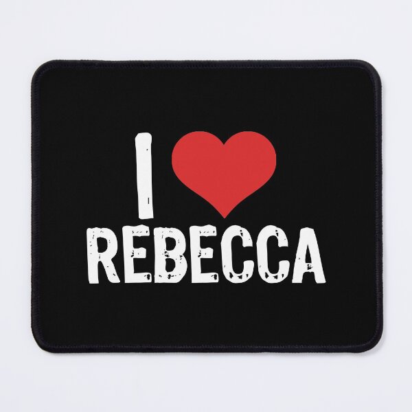 Item preview, I Love Rebecca designed and sold by The "I Love Everything" Shop.
