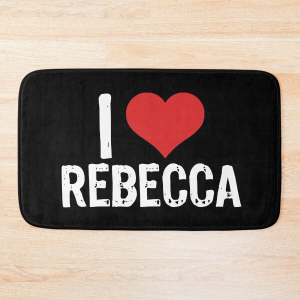Item preview, I Love Rebecca designed and sold by The "I Love Everything" Shop.