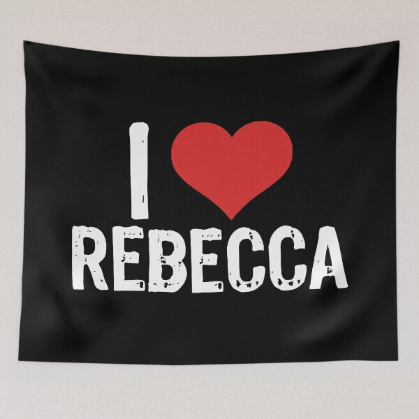 Item preview, I Love Rebecca designed and sold by The "I Love Everything" Shop.