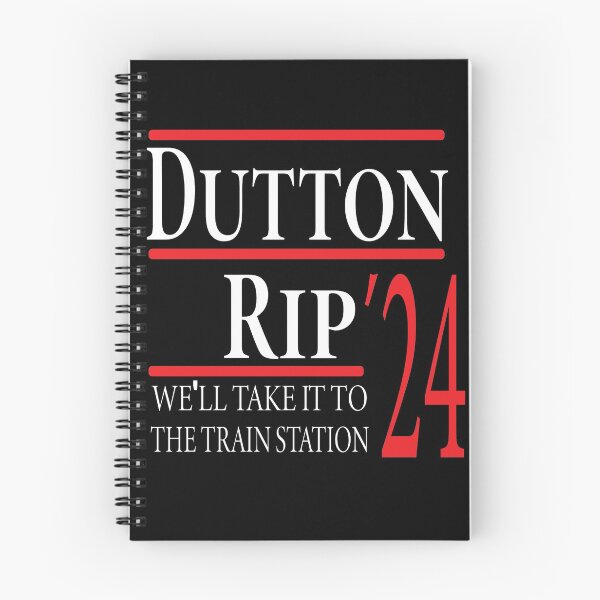 Item preview, dutton rip 2024 shirt we'll take it to the train station  designed and sold by AMZBlacKStore.