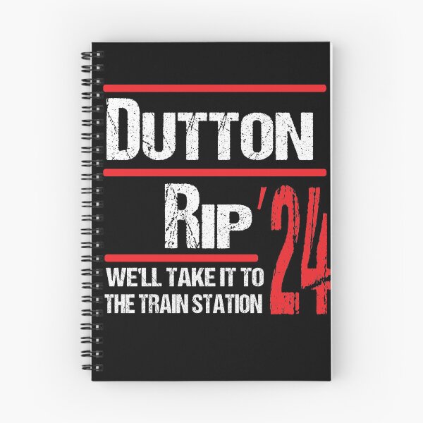 Item preview, dutton rip 2024 shirt we'll take it to the train station  designed and sold by AMZBlacKStore.