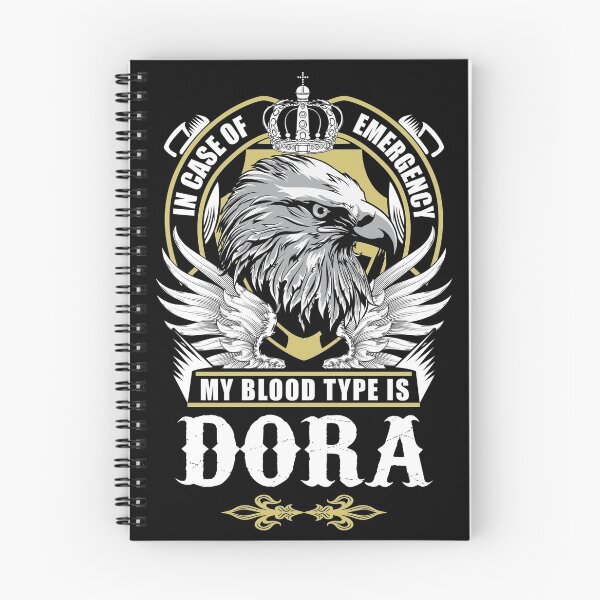 Item preview, Dora Name T Shirt - In Case Of Emergency My Blood Type Is Dora  Gift Item Tee designed and sold by nauglesamatha.