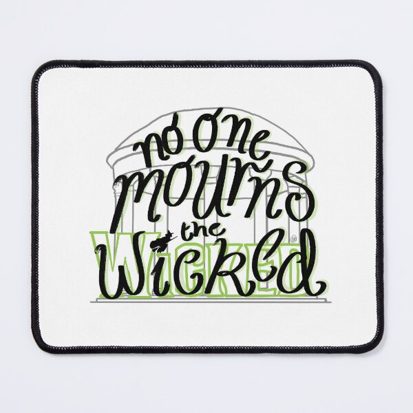 Item preview, No One Mourns the Wicked designed and sold by becks-specs.