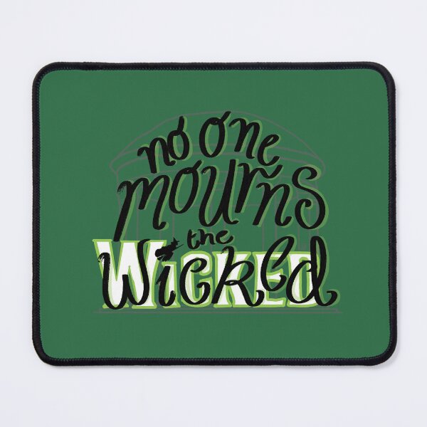 Item preview, No One Mourns the Wicked, Green designed and sold by becks-specs.