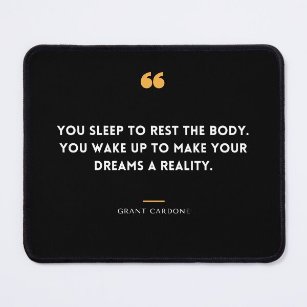 Item preview, You sleep to rest the body. You wake up to make your dreams a reality. designed and sold by KingsManKind.