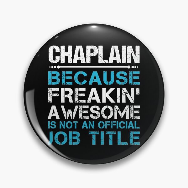 Item preview, Chaplain T Shirt - Freaking Awesome Job Gift Item Tee designed and sold by oetate4774.