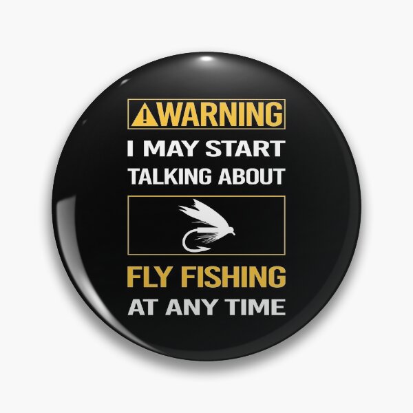 Item preview, Funny Warning Fly Fishing designed and sold by ArydeaNoriega.
