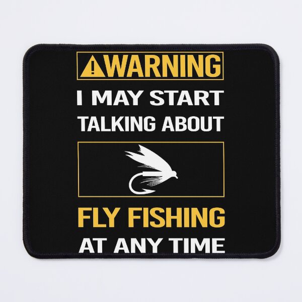 Item preview, Funny Warning Fly Fishing designed and sold by ArydeaNoriega.
