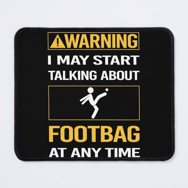 Item preview, Funny Warning Footbag Hacky Sack Sacker designed and sold by ArydeaNoriega.