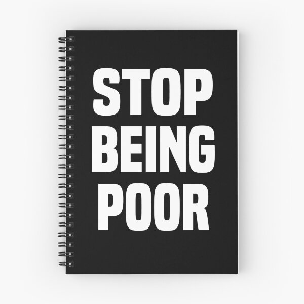 Item preview, STOP Being Poor designed and sold by HichemStore.