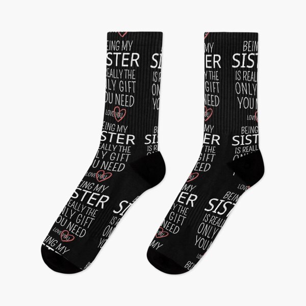 Item preview, Being My Sister Is Really The Only Gift You Need  designed and sold by AmeliaStore1.