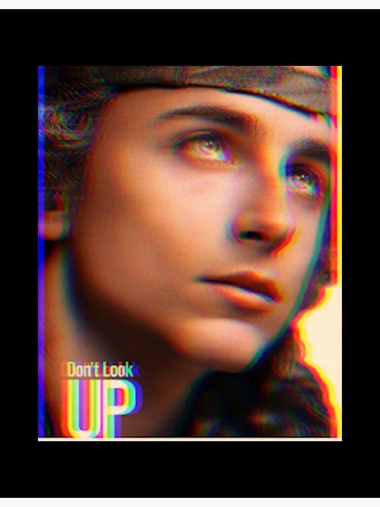  dont look up dont look up movie dont look up 2 poster by