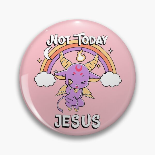 Item preview, Not today Jesus designed and sold by ForStrong.