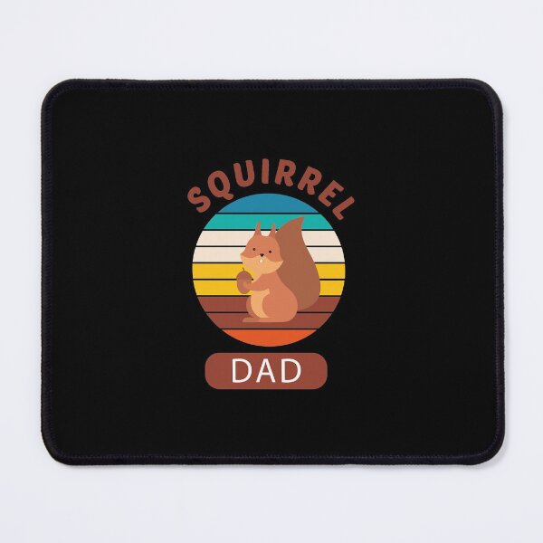 Item preview, Squirrel Dad designed and sold by CoolThingss.