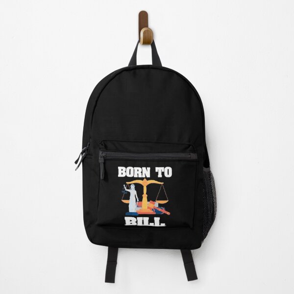 Item preview, Born To Bill Funny Lawyer Paralegal Attorney Law School designed and sold by Dressed For Duty.