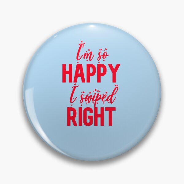 Item preview, Im so Happy I Swiped Right - Valentines Day Gift designed and sold by DiensDesign.