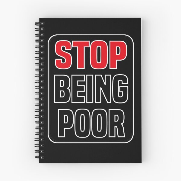Item preview, STOP Being Poor designed and sold by HichemStore.