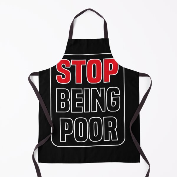 Item preview, STOP Being Poor designed and sold by HichemStore.