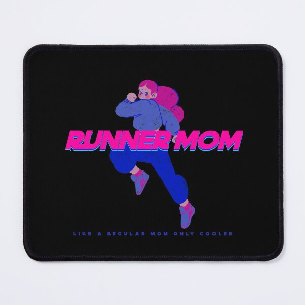 Item preview, Runner Mom, Like An Ordinary Mom Only Cooler designed and sold by PetitePeche.