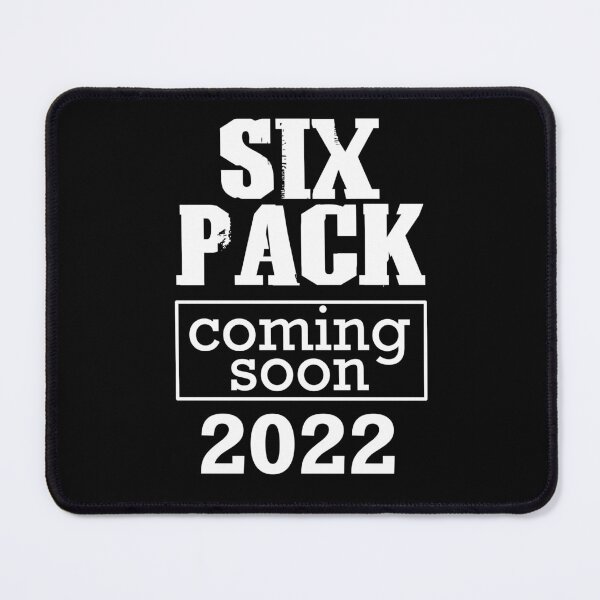Item preview, Funny Fitness Saying Six Pack Coming Soon For Gym lovers designed and sold by JooArtPrints  ★★★★★.
