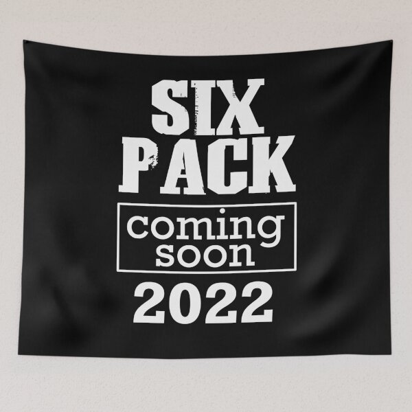 Item preview, Funny Fitness Saying Six Pack Coming Soon For Gym lovers designed and sold by JooArtPrints  ★★★★★.